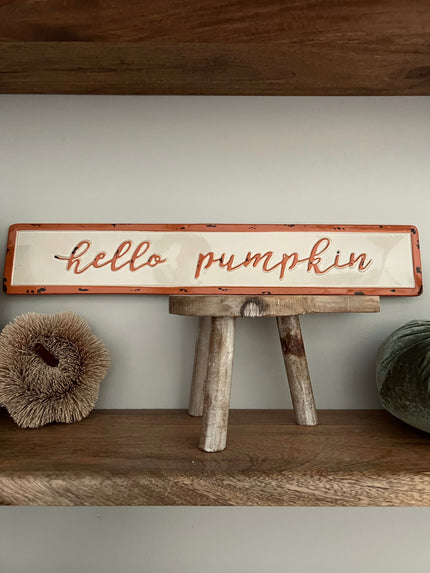 Metal Hello Pumpkin Sign Sign 
